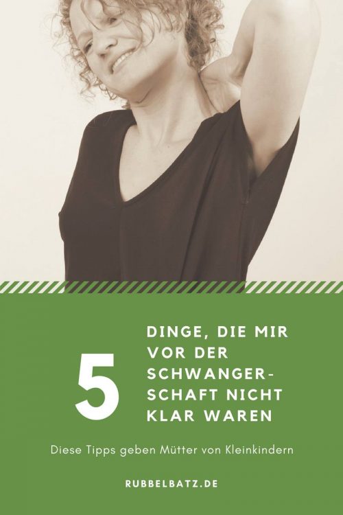 Wenn ich das vor dem ersten Kind gewusst hätte... Rubbelbatz